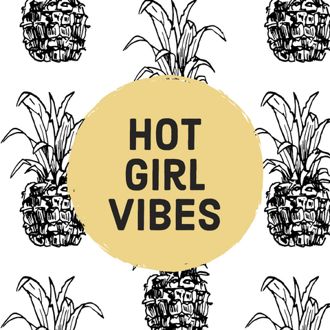 Hot Girl Vibes Wax Melts