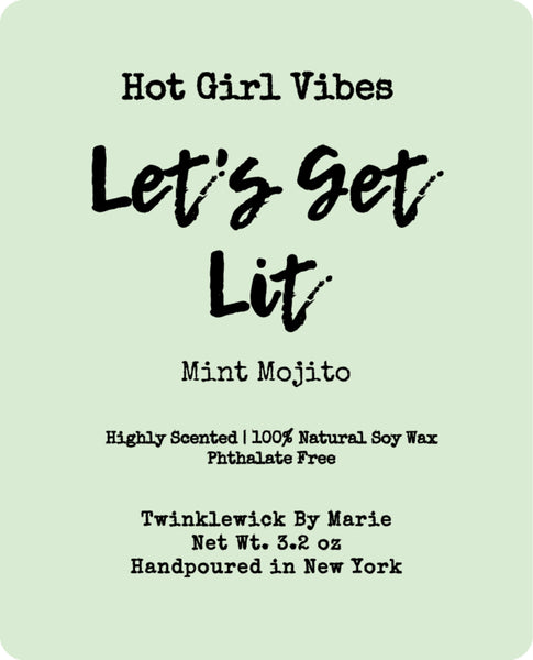 Hot Girl Vibes Wax Melts