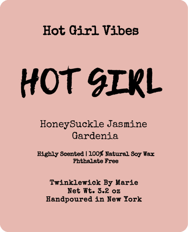 Hot Girl Vibes Wax Melts