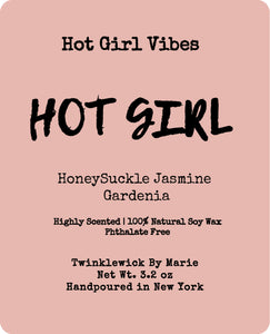Hot Girl Vibes Wax Melts