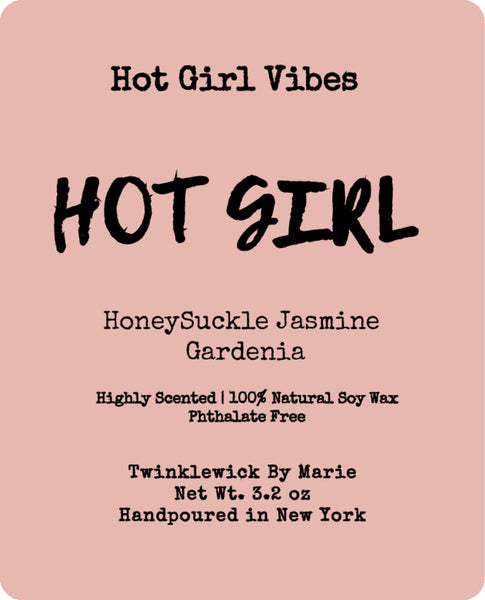 Hot Girl Vibes Wax Melts